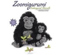 Zoomigurumi Endangered Animals by Amigurumi Com Amigurumi Com (Auteur)