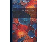 Zoonomia; Volume 1