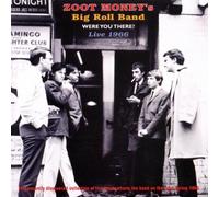 Zoot Money & Big Roll Band - 1966-Were You There Live