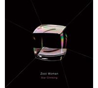 ZOOT WOMAN - STAR CLIMBING CD NEUF