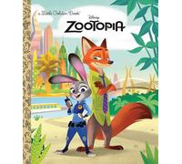 Zootopia Little Golden Book Disney Zootopia by Heather Knowles & Illustrated by Rh Disney Heather Knowles Illustrated by Rh Disney (Auteur)