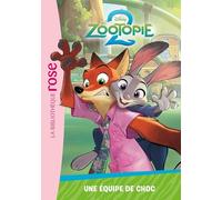 Zootopie 2, Tome 02 - Une équipe de choc