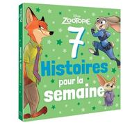Zootopie - 7 Histoires Pour La Semaine