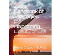 Zops Handbook of Strategies for Maintaining Quality of Life