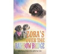 Zora’s on the Other Side of the Rainbow Bridge