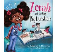 Zorah And The Very Big Question