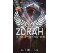 Zorah The Celestial Sanctuary