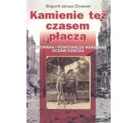 Zorawski, B : Les pierres pleurent aussi parfois