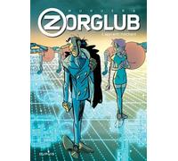 Zorglub - Tome 2 - L’apprenti méchant Edition augmentée - José Luis Munuera - Dupuis - cartonné - Bande dessinée