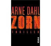 Arne Dahl Antje Rieck-Blankenburg Zorn (Opcop-Gruppe 2): Thriller (Poche)