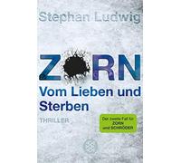 Zorn - Vom Lieben Und Sterben