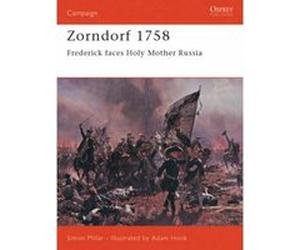 Zorndorf 1758, Campaign, 125 Simon Millar (Auteur)