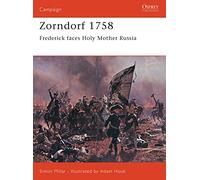 Zorndorf 1758: Frederick Faces Holy Mother Russia