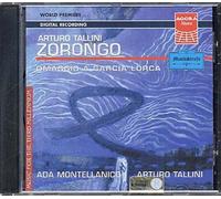 Zorongo : Hommage A Garcia Lorca Montellanico, Sop. & Tallini, Guitare