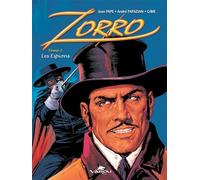 Zorro : Les espions Tome 2