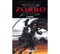 Don McGregor – Zorro, Tome 03 : Vautours – Bande dessinée cartonnée – Glénat