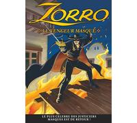 Zorro - Vol. 5 : Le Vengeur Masqué