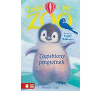 Zosia et son zoo Le pingouin perdu - Amelia Cobb (Buch auf Polnisch)
