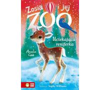 Zosia et son zoo Le renne en fuite Amelia Cobb (Buch auf Polnisch)