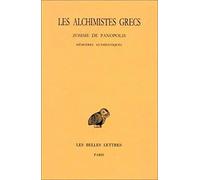 Zosime de Panopolis - Mémoires authentiques : tome IV-1