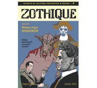 ZOTHIQUE 8: Speciale William Hope Hodgson
