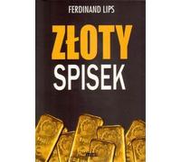 Złoty spisek - Ferdinand Lips (livre en polonais)