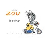 Zou a velo - Michel Gay - Ecole Des Loisirs - relié - Album jeunesse dès 3 ans