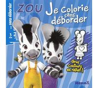 ZOU JE COLORIE SANS DEBORDER
