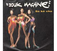 Zouk Machine - Sa ké cho / Vinyl single [Vinyl-Single 7'']