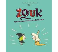 Zouk, Tome 11: Rencontres extraordinaires -
