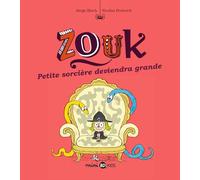 Zouk Tome 12 - Petite Sorcière Deviendra Grande