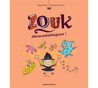 Zouk, Tome 15 Abracadablagues ! - Nicolas Hubesch - Bd Kids - broché - Bande dessinée jeunesse