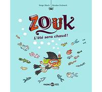 Zouk, Tome 17: L'été sera chaud !