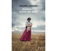 Zouleikha ouvre les yeux