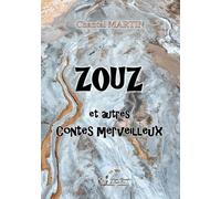 Zouz et autres contes merveilleux