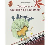 Maïté Laboudigue – Zouzou et le tourbillon de l'automne – Album jeunesse dès 3 ans – Relié