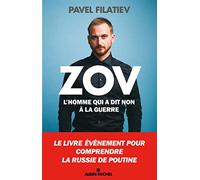 Pavel Filatiev – Zov : L'homme qui a dit non à la guerre – Broché