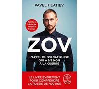 ZOV: l'homme qui a dit non à la guerre