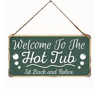 ZOVSON Plaque en métal vintage « Welcome to The Hot Tub » - Décoration murale rustique à suspendre pour jardin, piscine - 12,7 x 25,4 cm