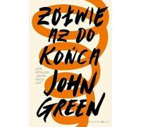 Żółwie aż do końca - John Green (littérature pour les jeunes en polonais)
