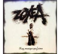 Zoxéa - Rap,Musique Que J'aime