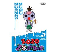 Zozo zombie - tome 1 (1)