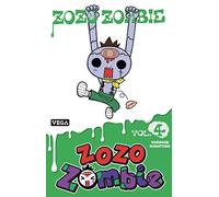 Zozo Zombie - Tome 4