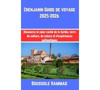 Zrenjanin Guide de voyage 2025-2026: Découvrez le cœur caché de la Serbie, terre de culture, de nature et d'expériences authentiques