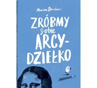 Zróbmy sobie arcydziełko - Marion Deuchars (Littérature pour les jeunes en polonais)