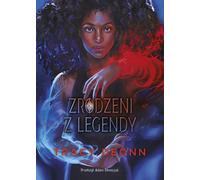 Zrodzeni z legendy - Tracy Deonn (Buch auf Polnisch)