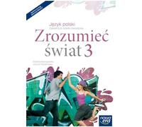 Zrozumiec swiat 3 Jezyk polski Podrecznik