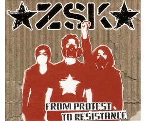 Zsk - From Protest to Resistance