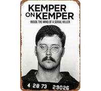 ZTLLFV Kemper on Kemper : Inside the Mind of a Serial Killer Poster Sign Metal Tin Sign Wall Art Decor - Panneau rétro pour décoration d'intérieur - 20,3 x 30,5 cm