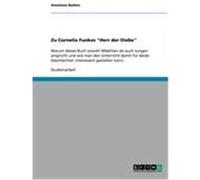 Zu Cornelia Funkes "Herr der Diebe" Barbov, Anastasia (Auteur)